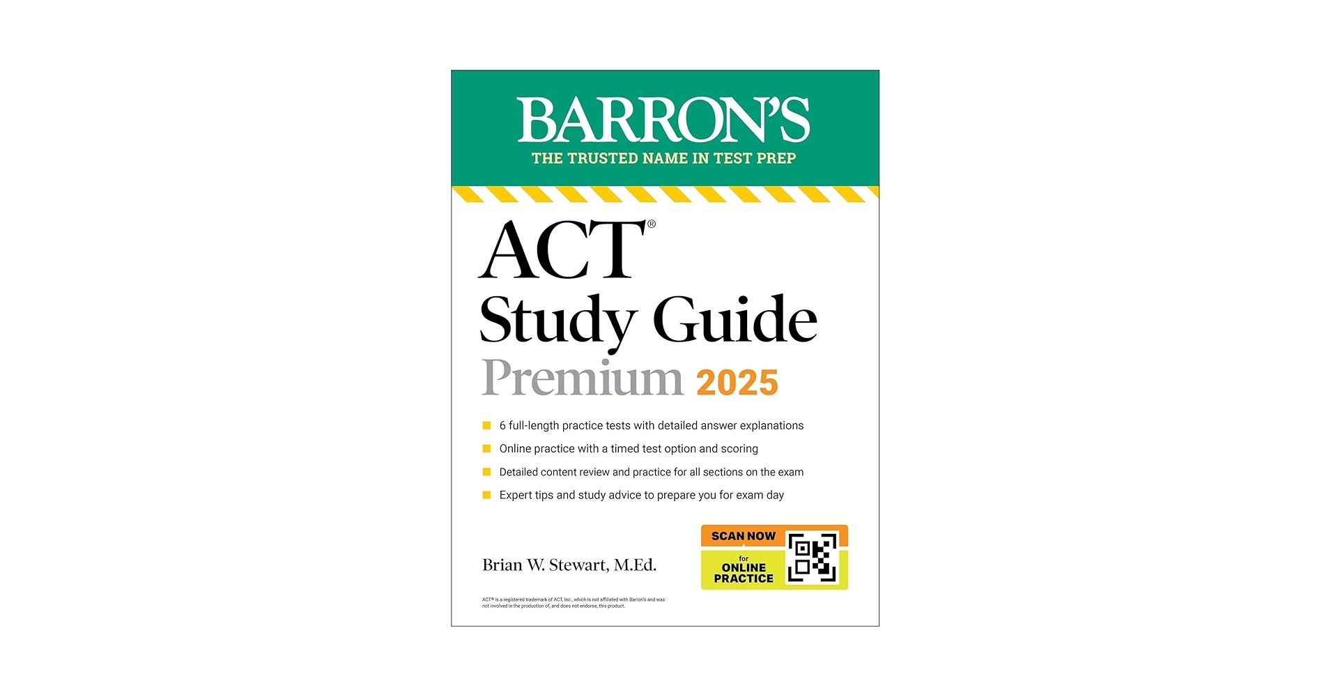Amazon ACT Study Guide Premium 2025 6 Practice Tests Comprehensive Review Online Practice Barron s ACT Prep 9781506296098 Barron s Educational Series Stewart M Ed Brian Books