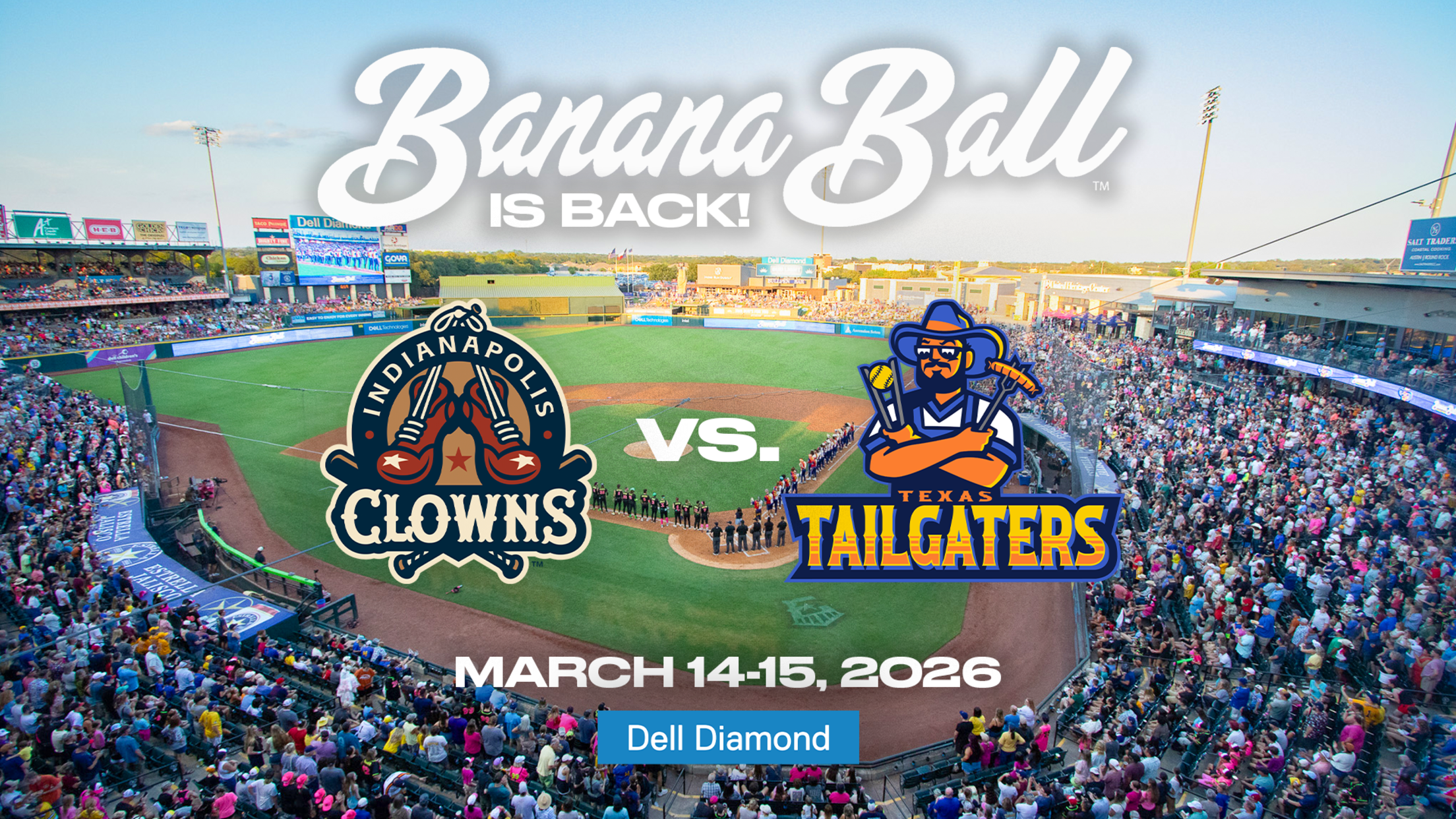 Banana Ball Coming Back To Dell Diamond March 14 15 2026 Express
