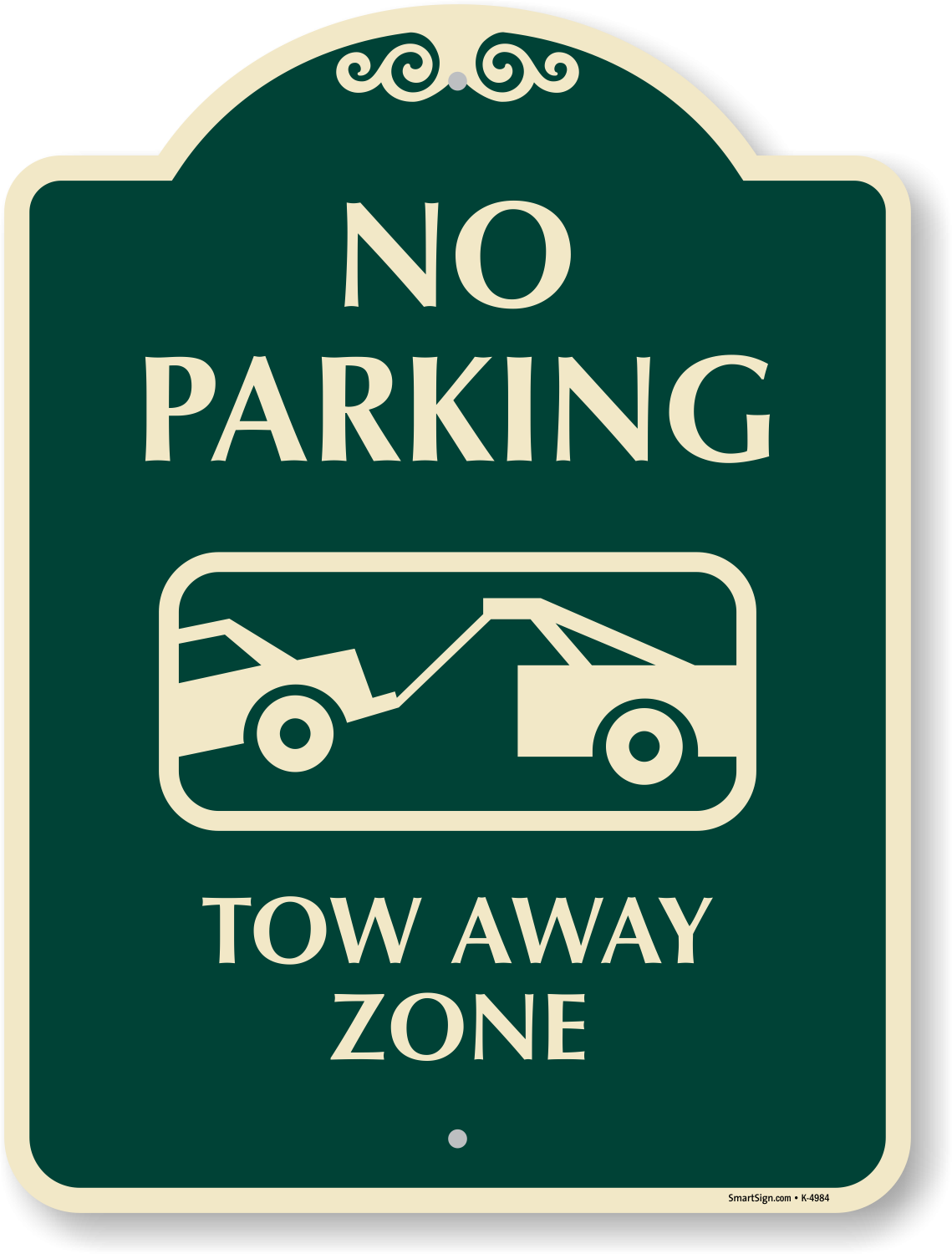 Designer Tow Away Sign