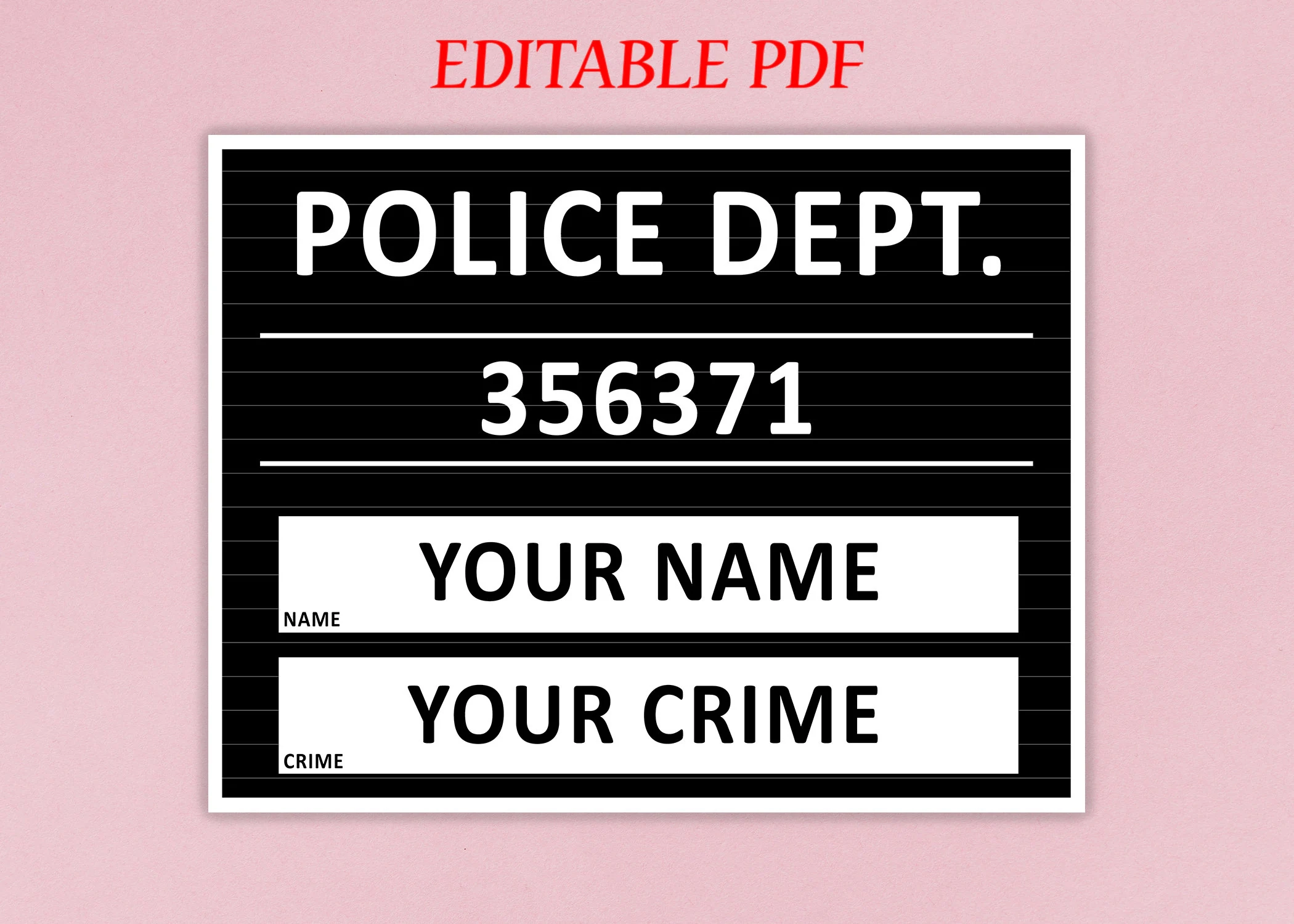 Free Printable Mugshot Sign