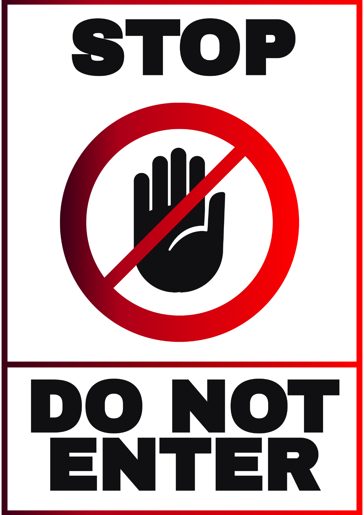 Free Printable Do Not Enter Sign