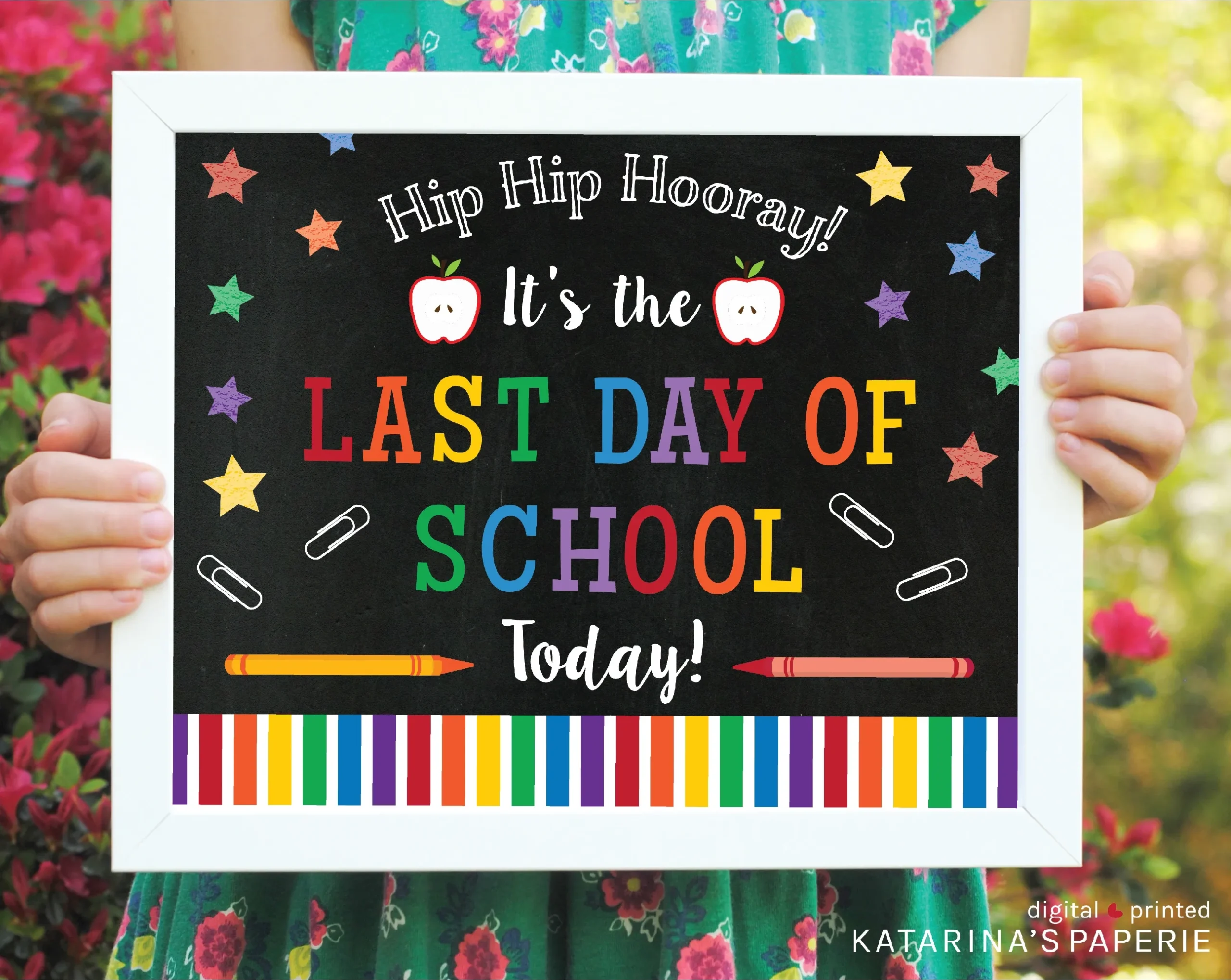 Free Printable Last Day Of School Sign 