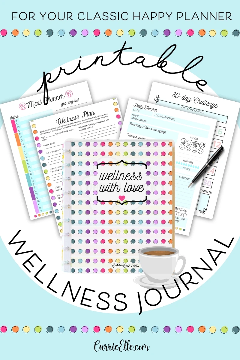Free Printable Wellness Planner Inserts For Classic Happy Planner Carrie Elle