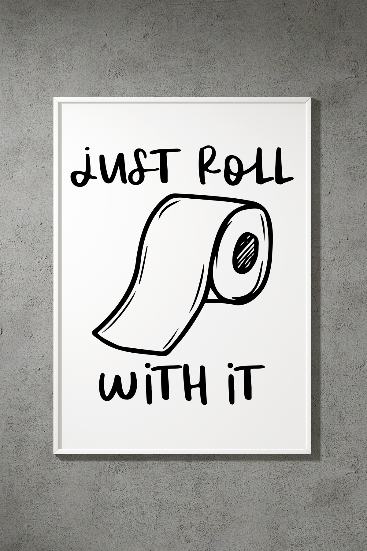 Funny bathroom signs printable free stand just roll with it Mom Envy