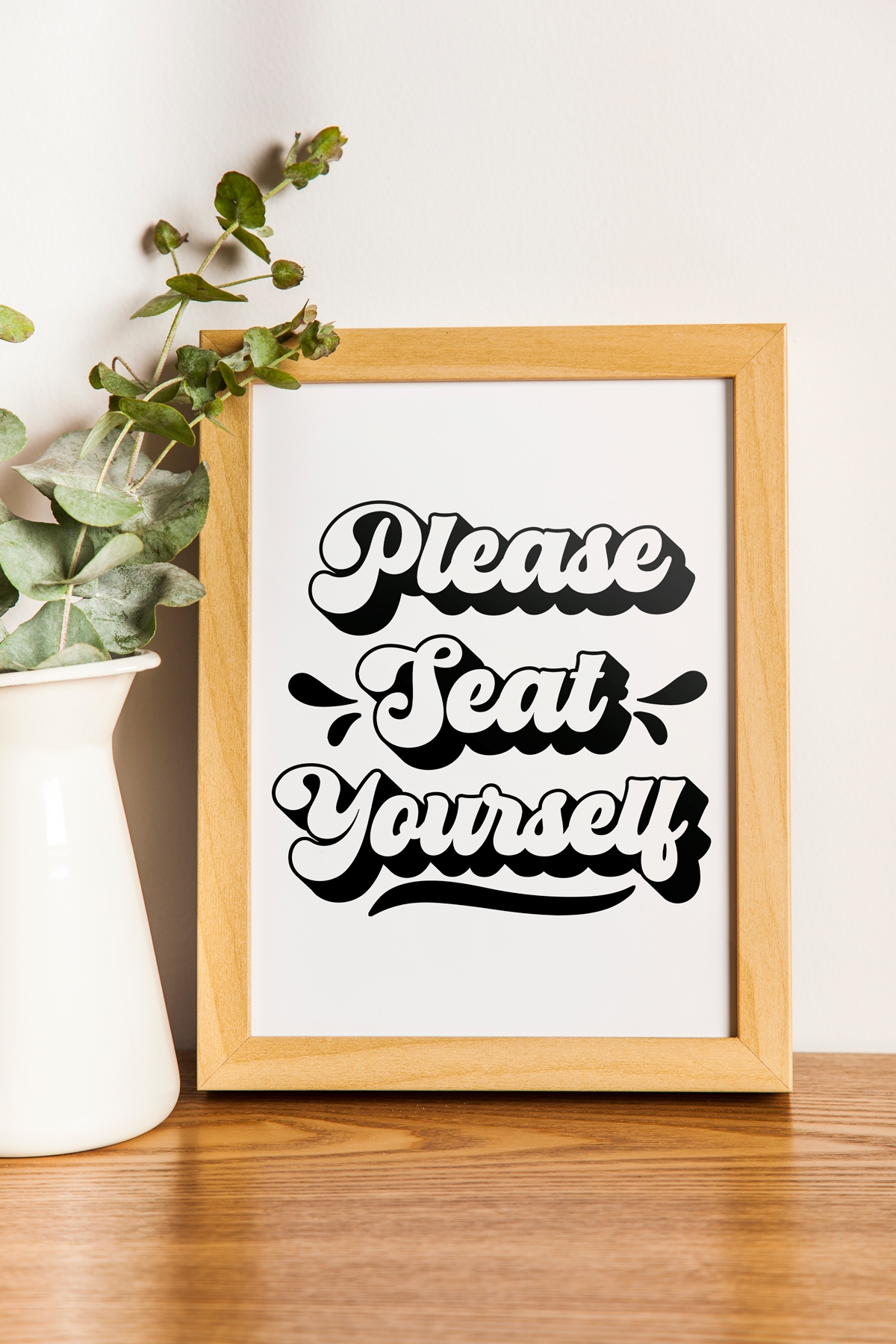 Please Seat Yourself Sign Free Printable