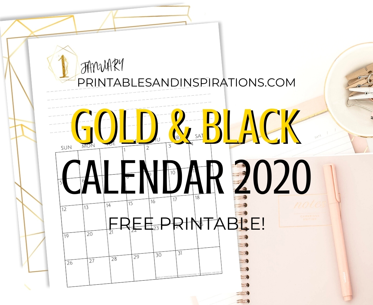 Gold And Black Calendar Planner For 2020 Free Printable Printables And Inspirations