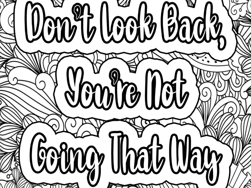Inspirational Quotes Coloring Pages For Adults Zentangle Digital Downloads Motivational Coloring Pages Printable Colouring Pages Adult Etsy
