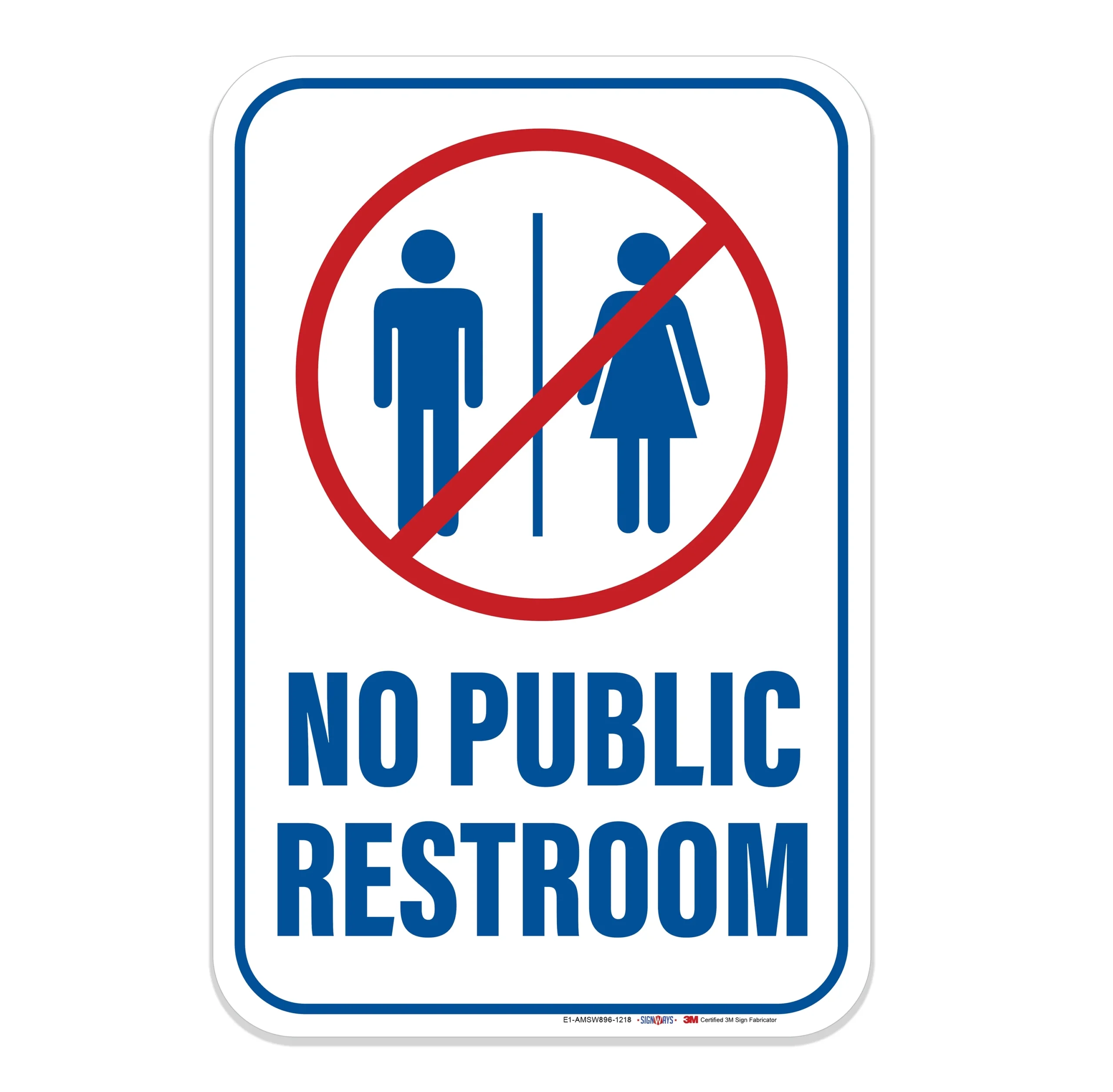 Interstate SignWays No Public Restrooms Sign Signs By SignWays