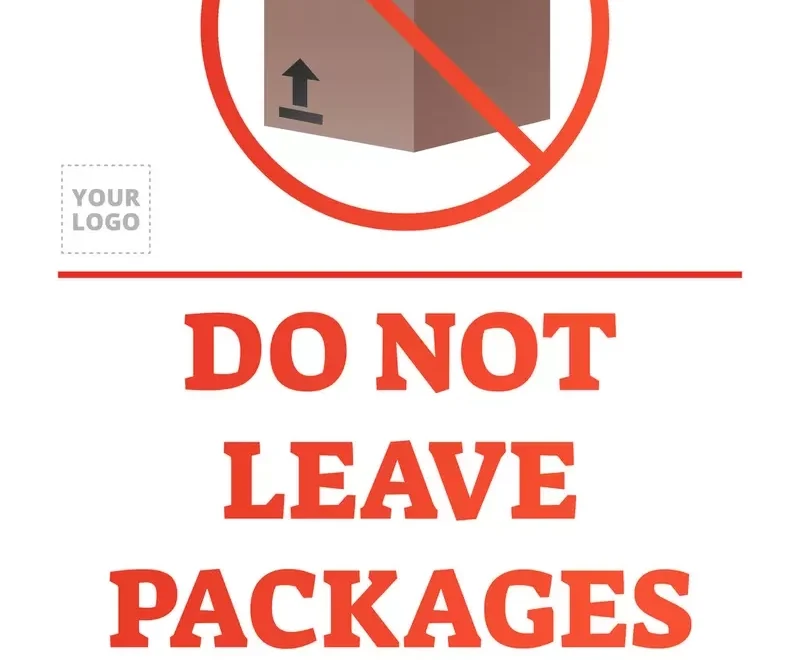 Leave Packages Here Sign Templates