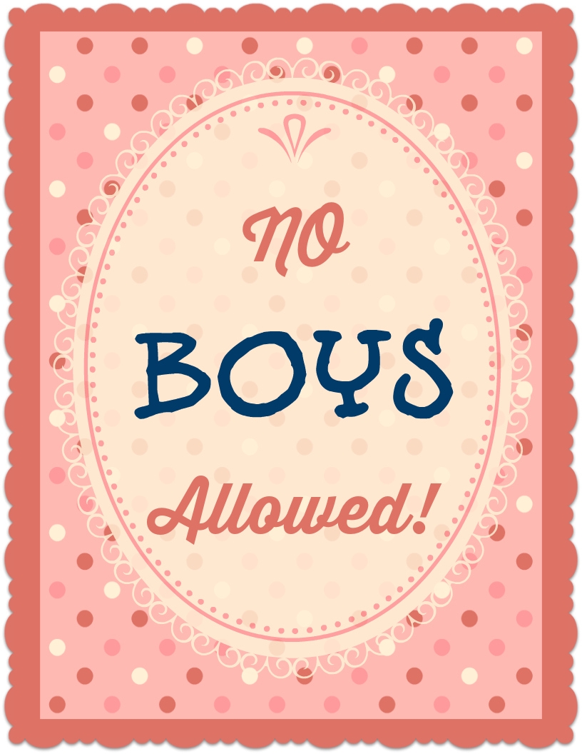 No Boys Allowed Printable Poster AllFreeKidsCrafts No Boys Allowed Printable Poster AllFreeKidsCrafts