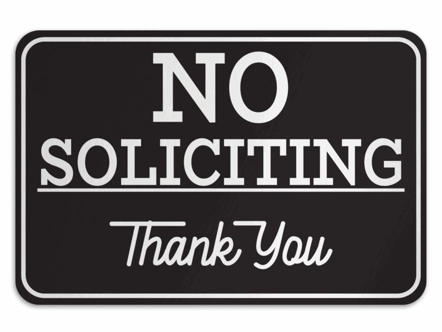 NO SOLICITING THANK YOU American Sign Company