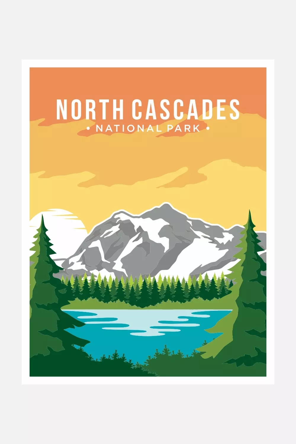 North Cascades National Park Poster Vector Illustration Design Only 8 North Cascades National Park Poster Vector Illustration Design Only 8