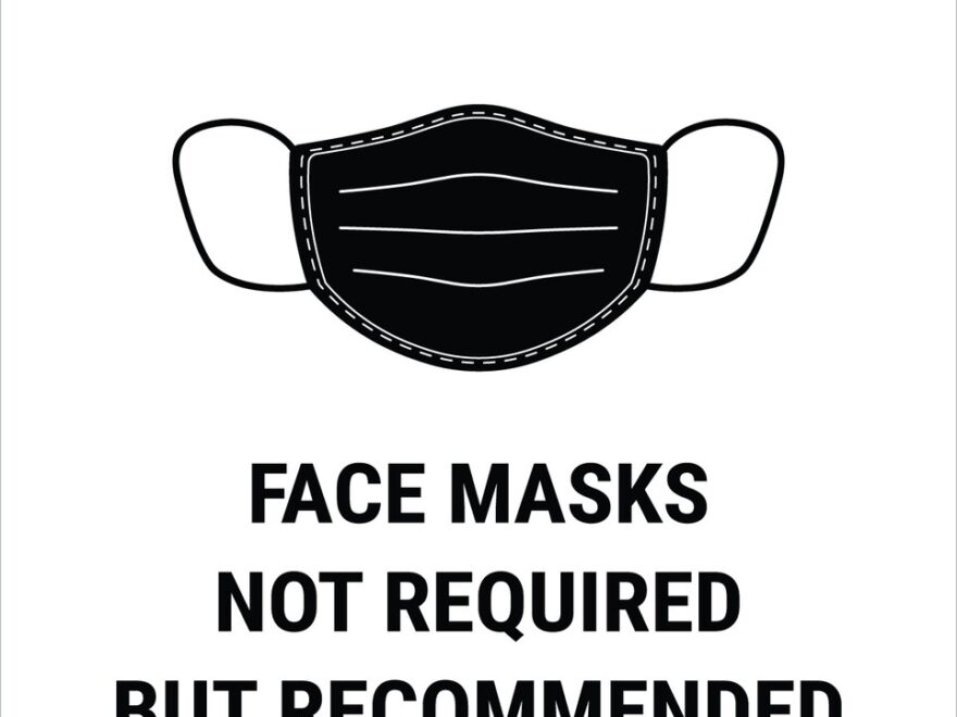 Notice Face Mask Recommended Beyond This Point Portrait Wall Sign
