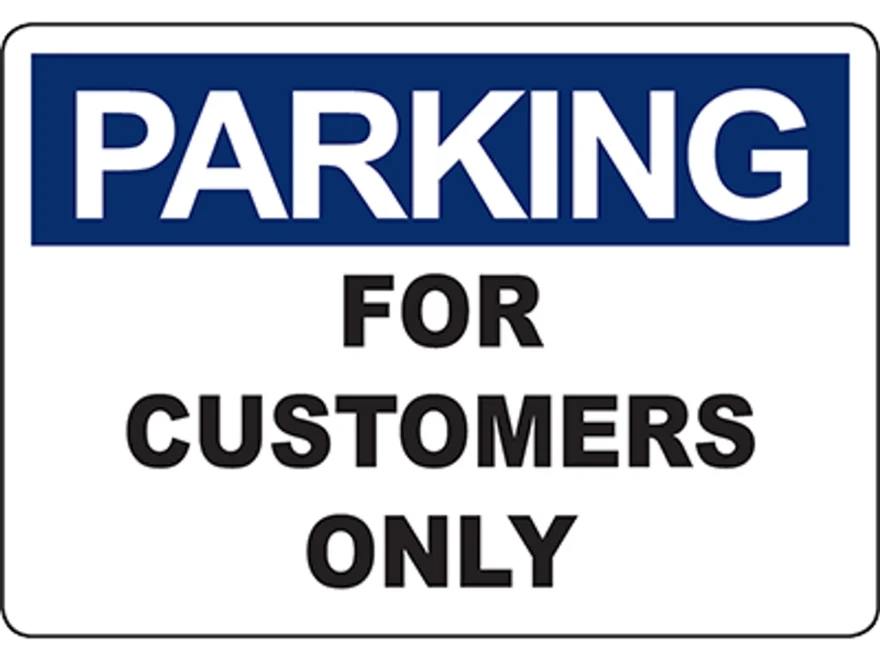 PARKING For Customers Only Sign DuraLabel