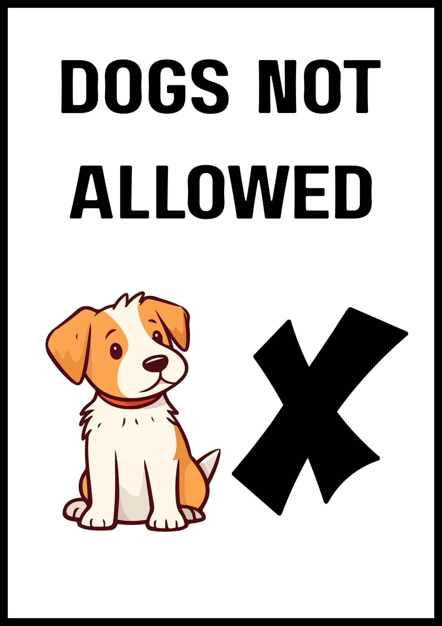 Printable No Dogs Allowed Sign Printable No Dogs Allowed Sign