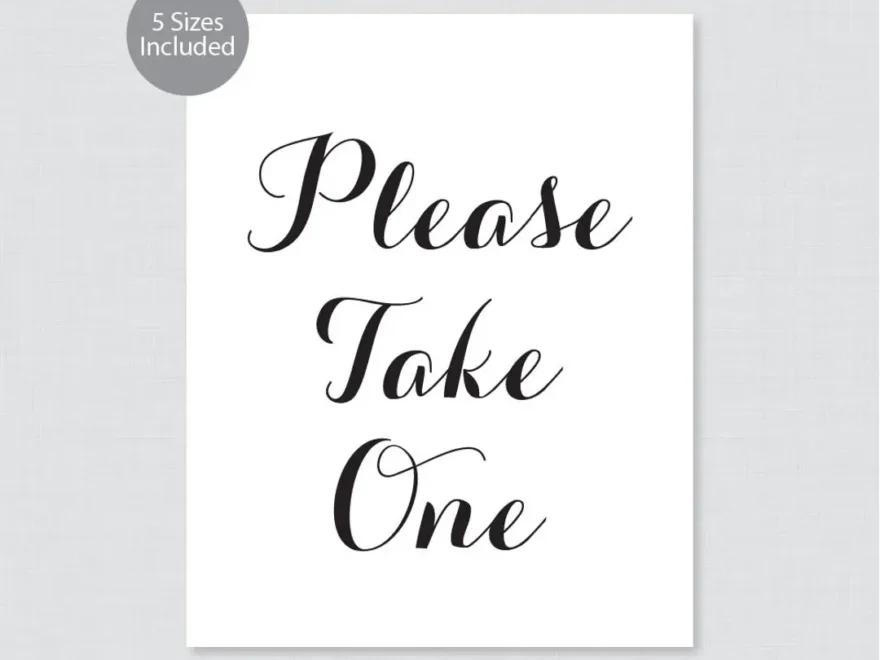 Printable Please Take One Sign Black And White Wedding Sign Simple Calligraphy please Take One Sign Poster 8x10 11x14 16x20 0005 Etsy