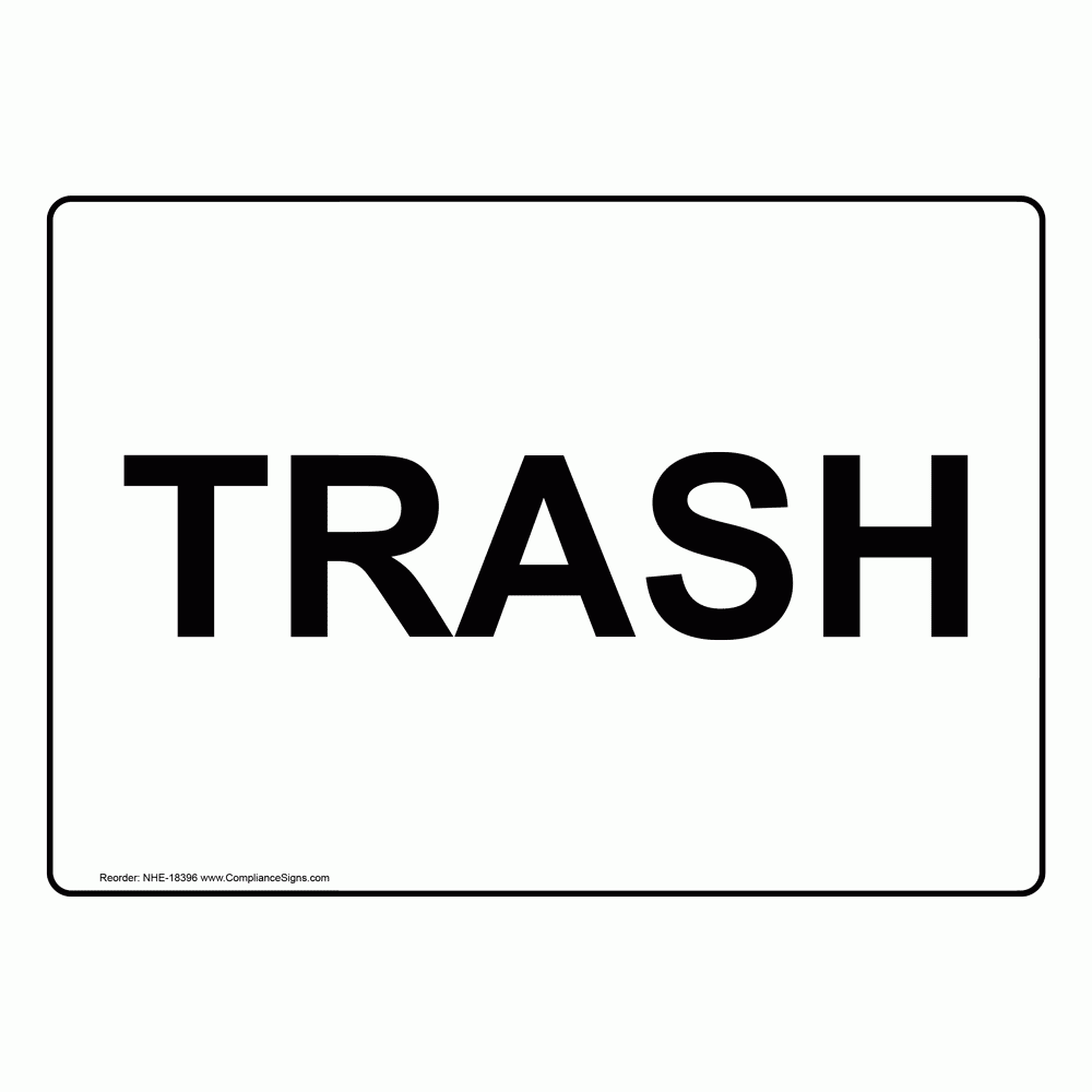 Free Printable Trash Signs