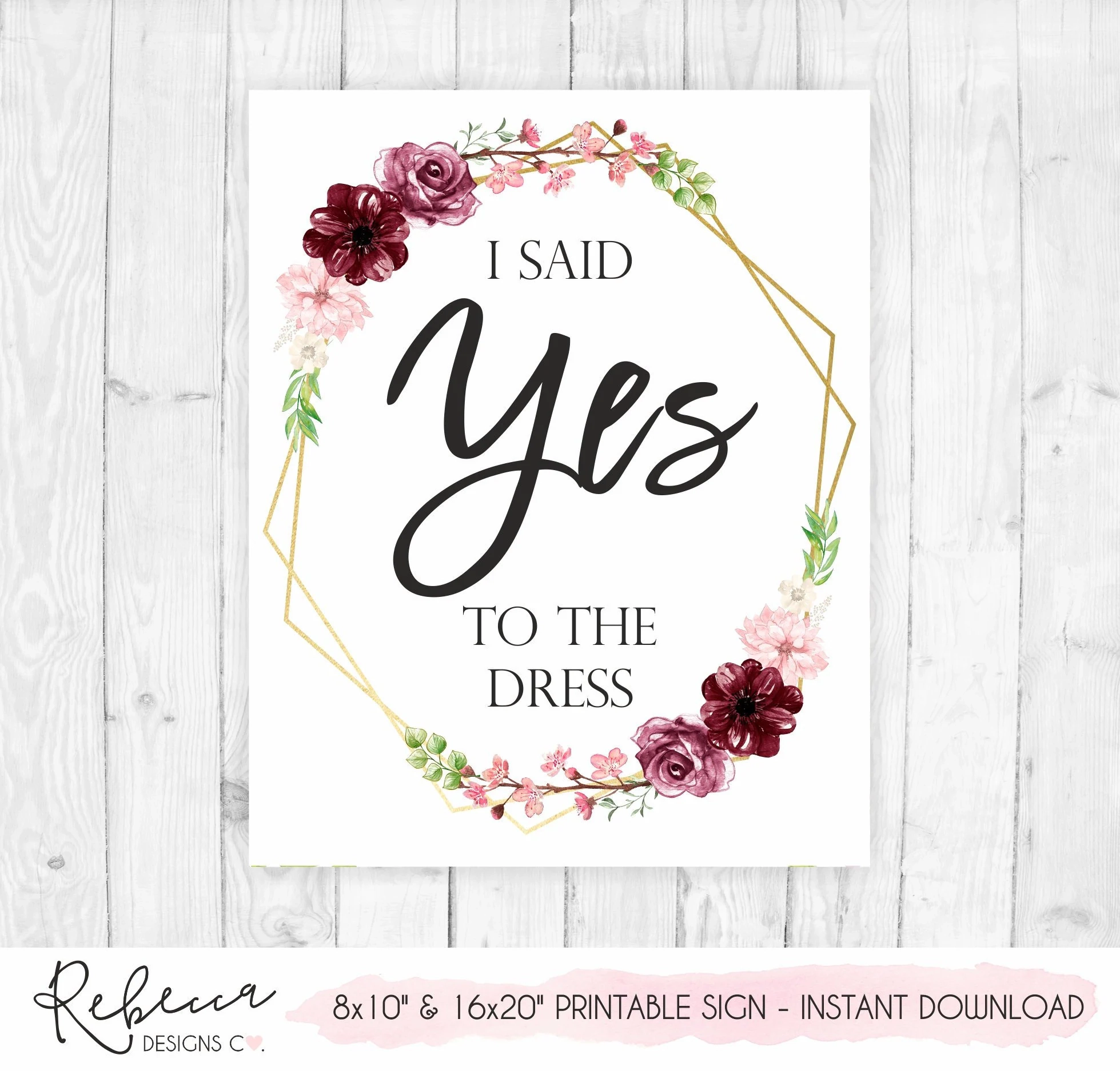Say Yes To The Dress Sign Printable Sign I Said Yes To The Dress Sign Wedding Dress Shopping Bridal Boutique Sign Bridal Dress Shopping 324 Etsy