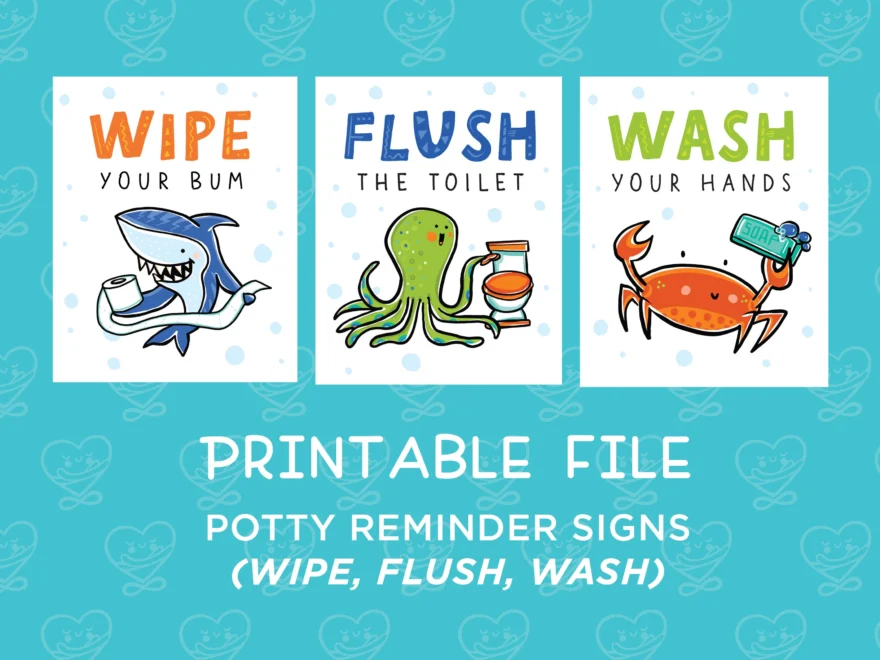 Set Of 3 Printables Potty Reminders Sea Theme Wipe Your Bum Flush The Toilet Wash Your Hands Instant Download Etsy