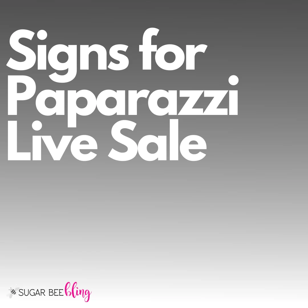 Signs For Paparazzi Facebook Live Sugar Bee Bling Paparazzi Jewelry And Accessories