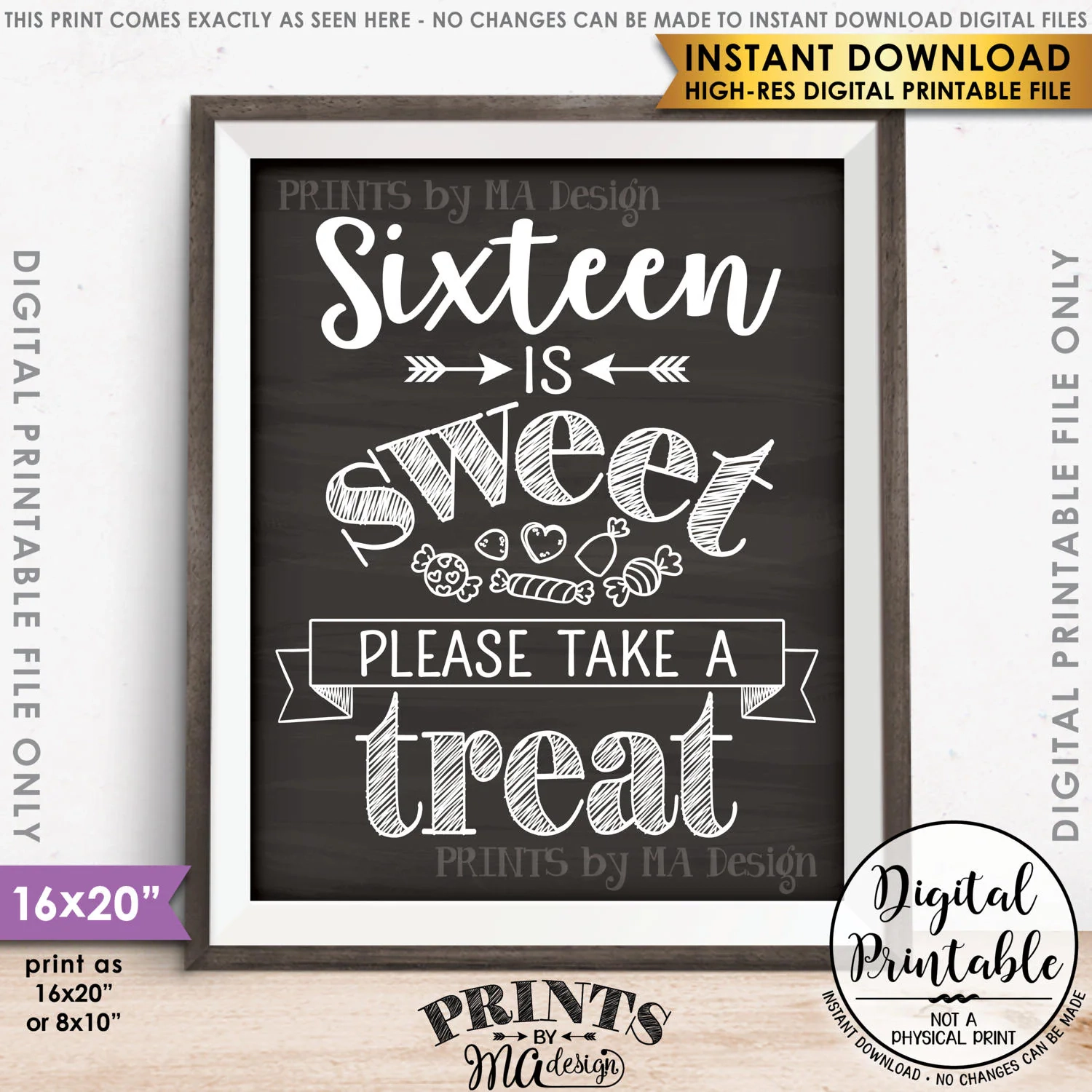 Sweet 16 Sign Sixteen Is Sweet Please Take A Treat Sweet Sixteen Party Candy Bar Chalkboard Style PRINTABLE 8x10 16x20 Sweet 16 Sign