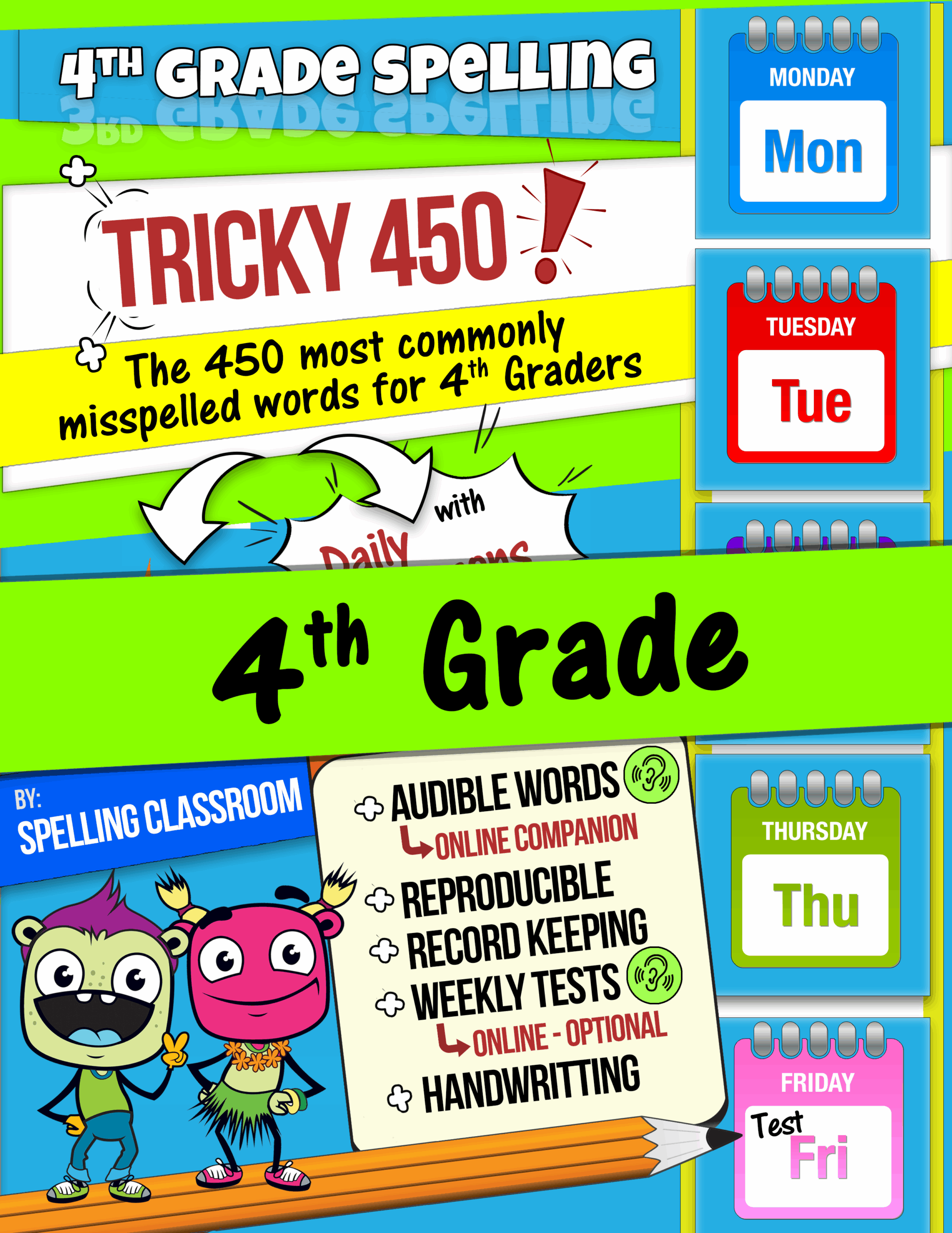 Tricky 450 Spelling Classroom Tricky 450 Spelling Classroom