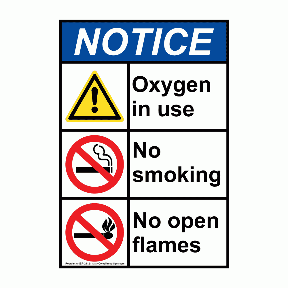 Vertical Oxygen In Use No Smoking No Open Flames Sign ANSI Notice Vertical Oxygen In Use No Smoking No Open Flames Sign ANSI Notice