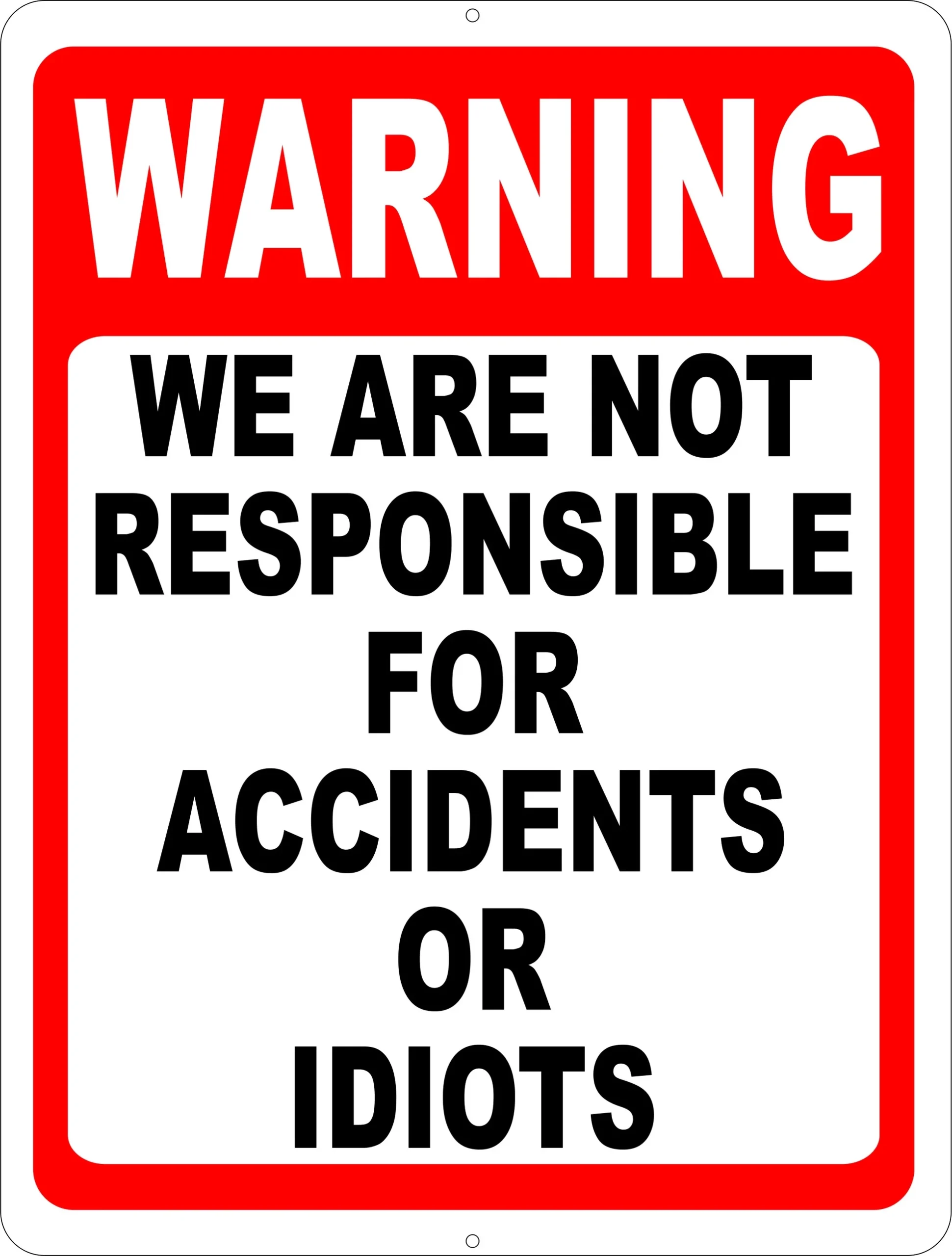 Printable Not Responsible For Accidents Sign