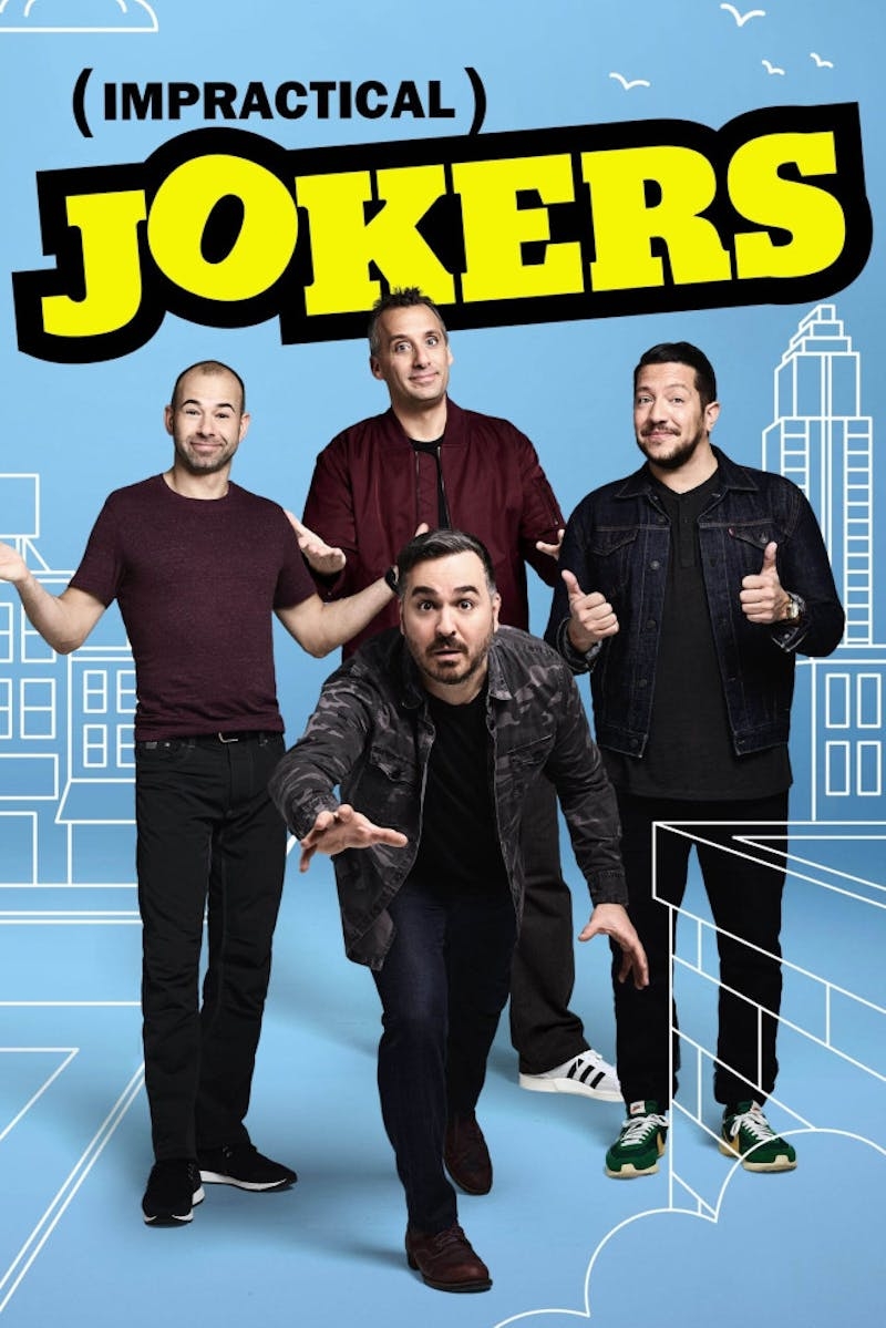 Why I Love Impractical Jokers The Cornell Daily Sun